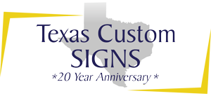 Texas Custom Signs
