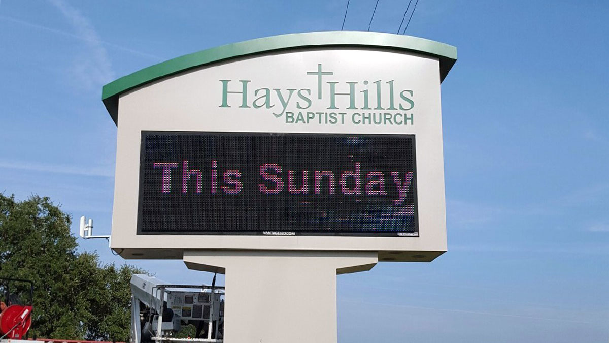 Hays Hills Baptist Church Sign Built And Installed By Texas Custom Signs